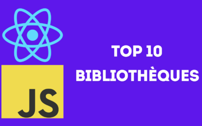 Top 10 des bibliothèques React et Javascript