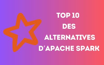 Top 10 des Alternatives d’Apache Spark